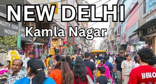Kamla Nagar Market Delhi: History, Location, Shops, Famous For