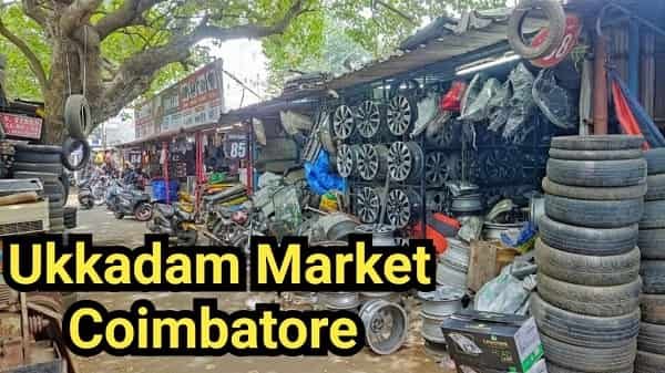 Ukkadam Old Market Coimbatore: History, Location, Shops, Famous For