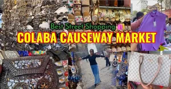 Colaba Market Mumbai: History, Location, Shops, Famous For