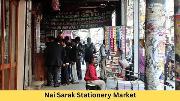 Nai Sarak Stationery Market
